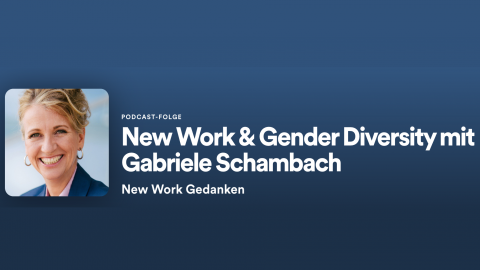 Podcast zu New Work & Gender Diversity